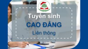 Xét tuyển cao đẳng liên thông - VB2