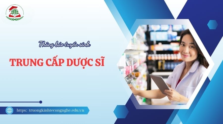 Tuyển sinh Trung cấp Dược sĩ