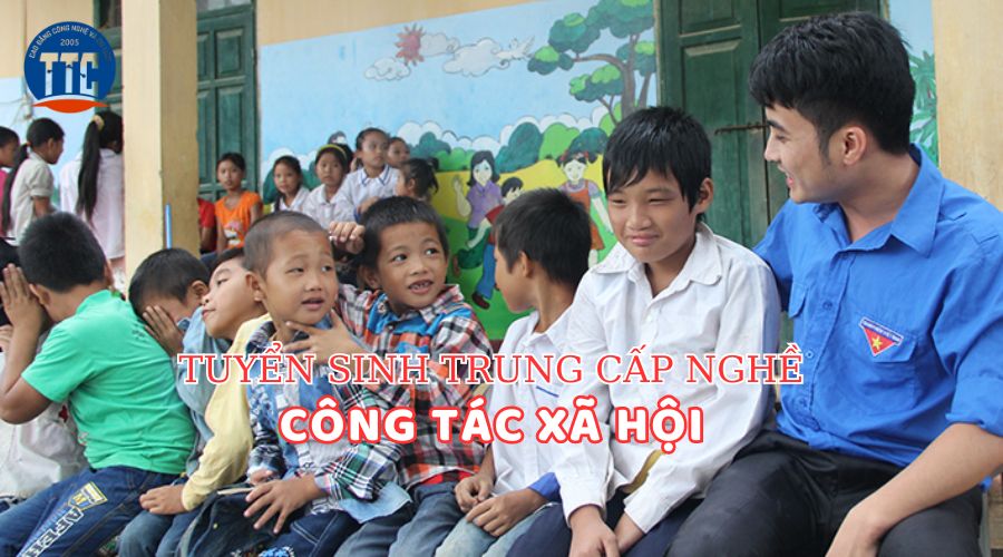 Trung cấp nghề Công tác xã hội