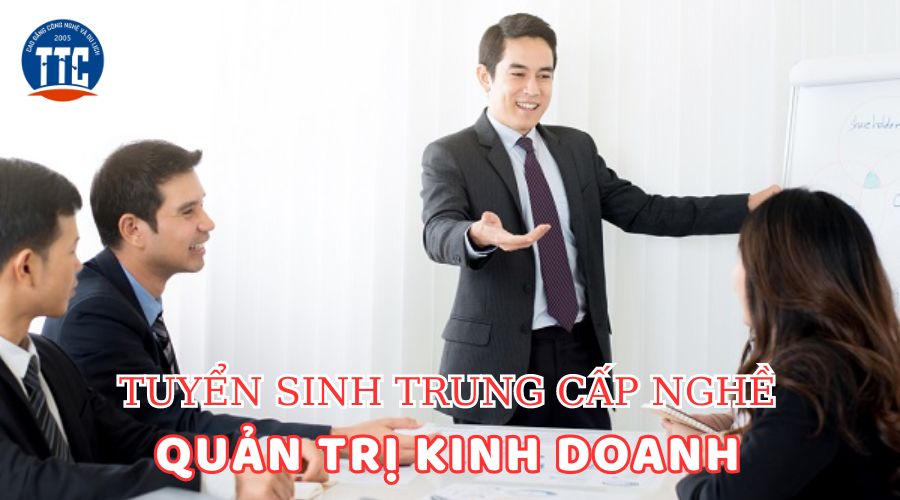 Trung cấp nghề Quản trị kinh doanh