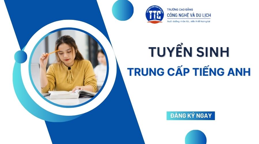 Trung cấp Tiếng Anh