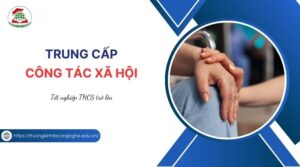 Tuyển sinh Trung cấp Công tác xã hội