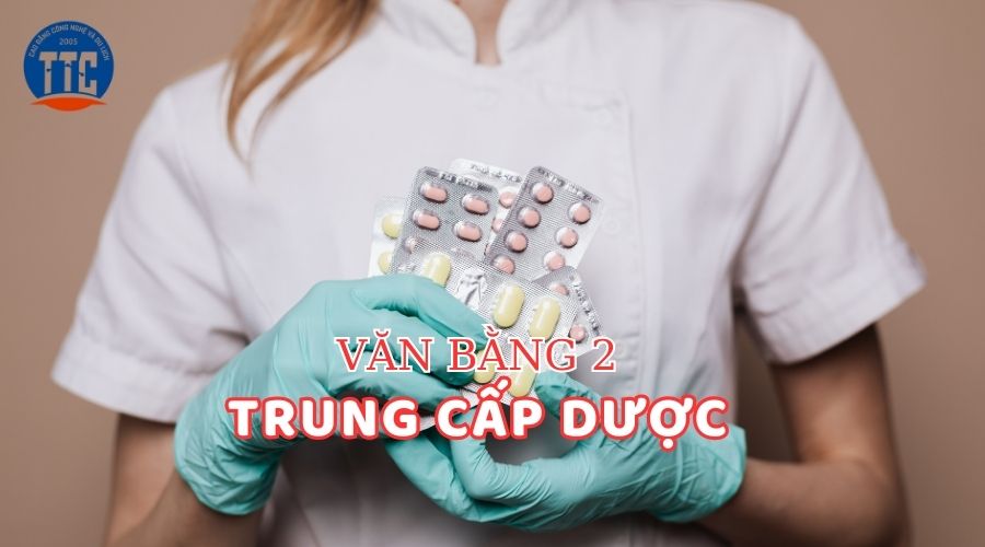 Học văn bằng 2 Trung cấp Dược