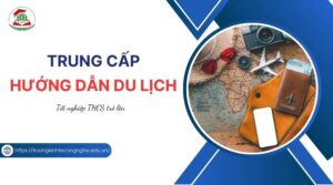 Tuyển sinh Trung cấp Hướng dẫn du lịch