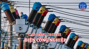 Cao đẳng Điện công nghiệp online