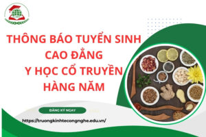 Thông báo tuyển sinh Cao đẳng Y học cổ truyền hàng năm