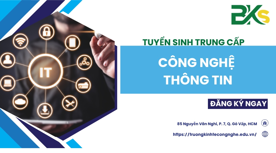 Trung cấp Công nghệ thông tin hệ 9+