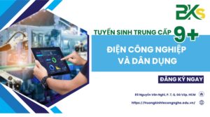 tuyển sinh Trung cấp Điện công nghiệp và dân dụng hệ 9+