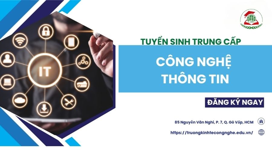 tuyển sinh Trung cấp Công nghệ thông tin