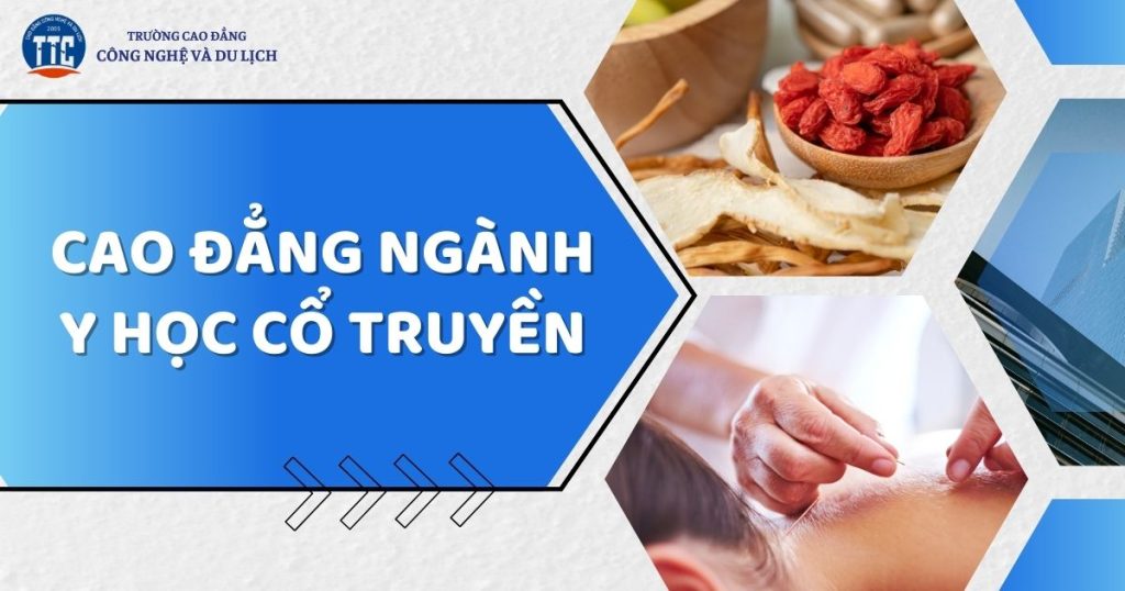 Cao đẳng ngành Y học cổ truyền