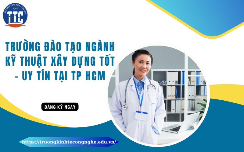 Trường đào tạo Trung cấp y sĩ đa khoa tốt nhất Tp HCM