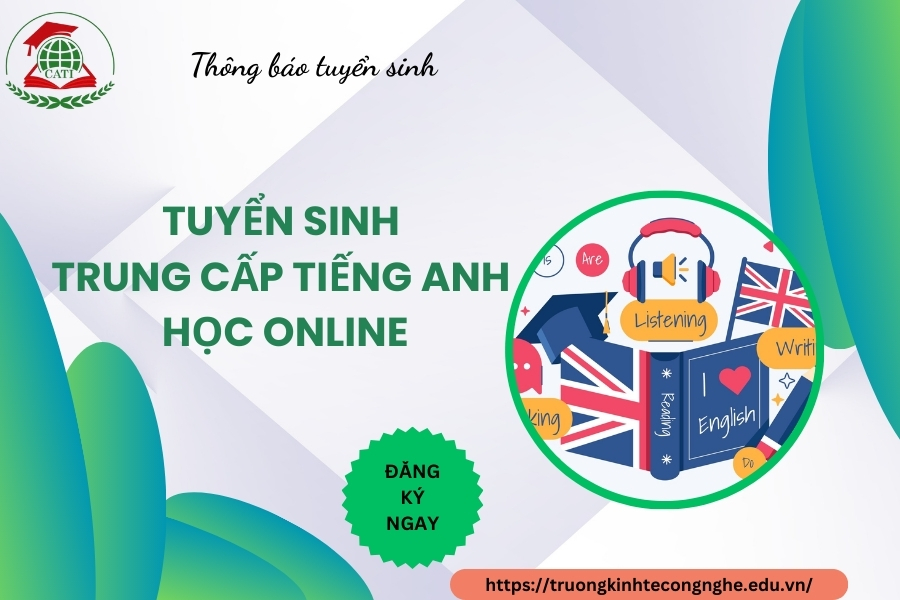 Tuyển sinh Trung cấp Tiếng Anh học online