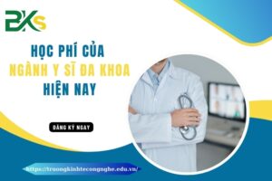 Học phí của ngành Y sĩ đa khoa