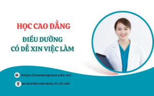 Học Cao đẳng ngành Điều dưỡng có dễ xin việc làm không?
