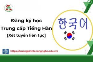 Đăng ký học Trung cấp Tiếng Hàn