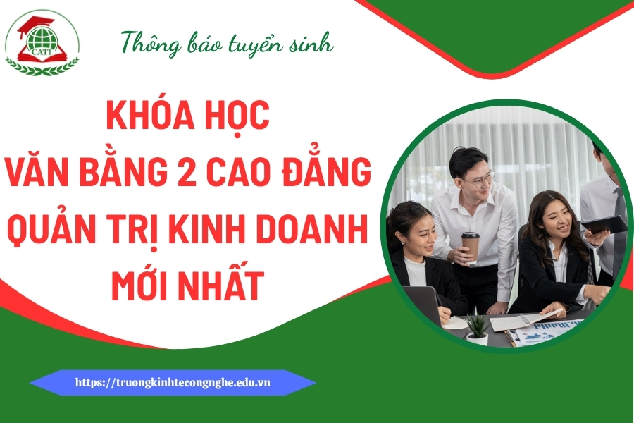 Khóa học Văn bằng 2 Cao đẳng Quản trị kinh doanh mới nhất