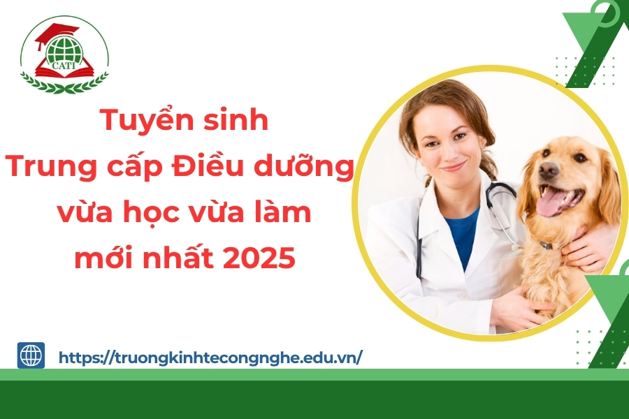 Tuyển sinh Trung cấp Điều dưỡng vừa học vừa làm mới nhất 2025