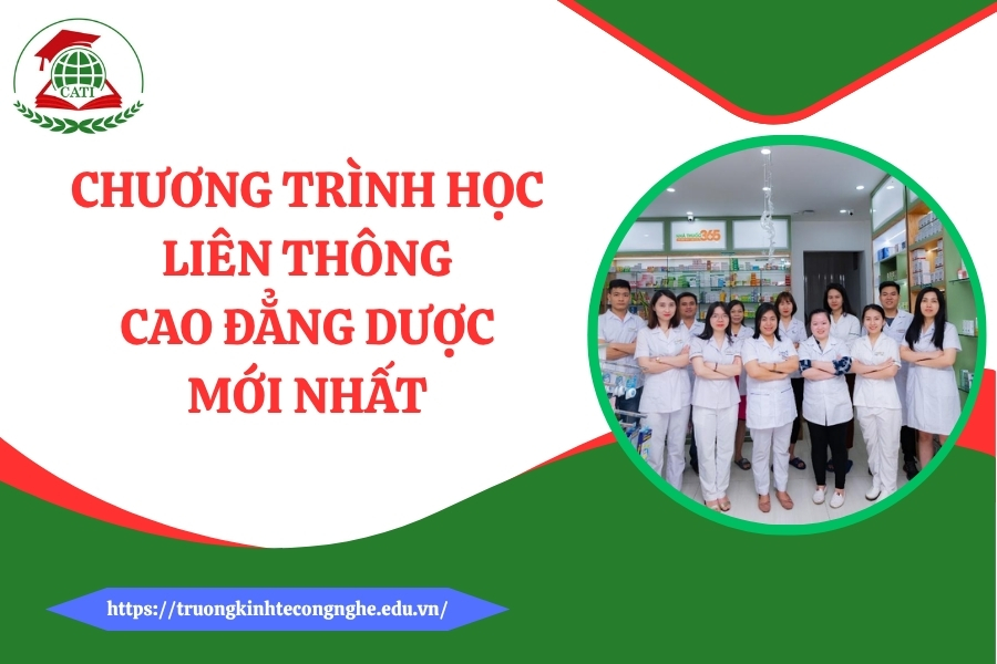 Chương trình học Liên thông Cao đẳng Dược mới nhất