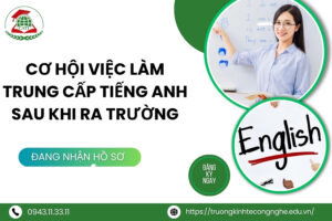 Cơ hội việc làm Trung cấp Tiếng Anh sau khi ra trường