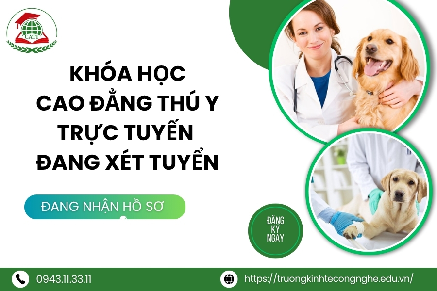 Khóa học Cao đẳng Thú y trực tuyến - Đang xét tuyển