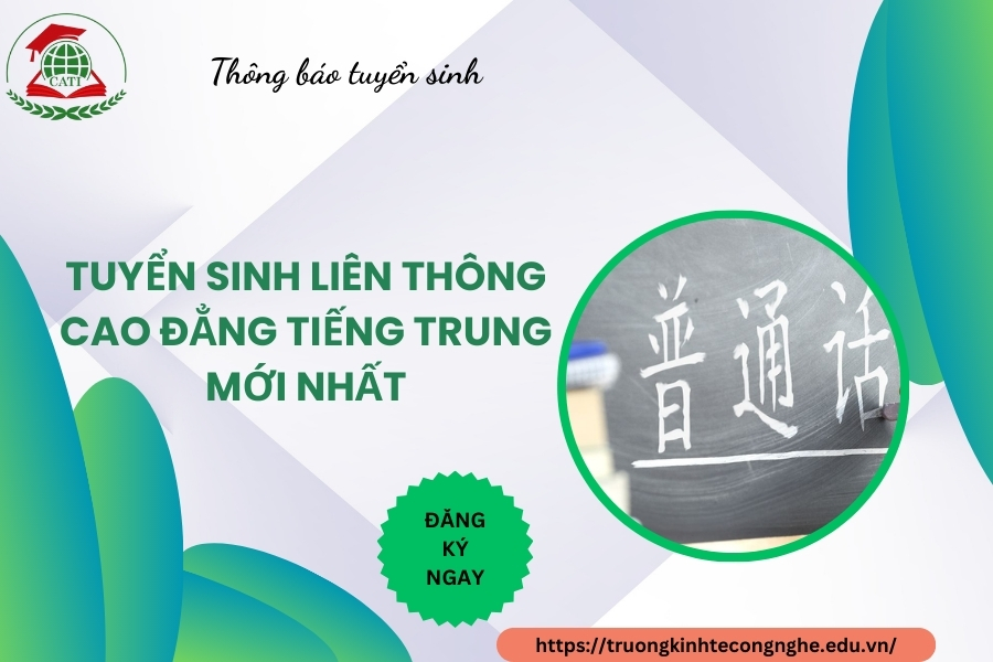 Tuyển sinh Liên thông Cao đẳng tiếng Trung mới nhất