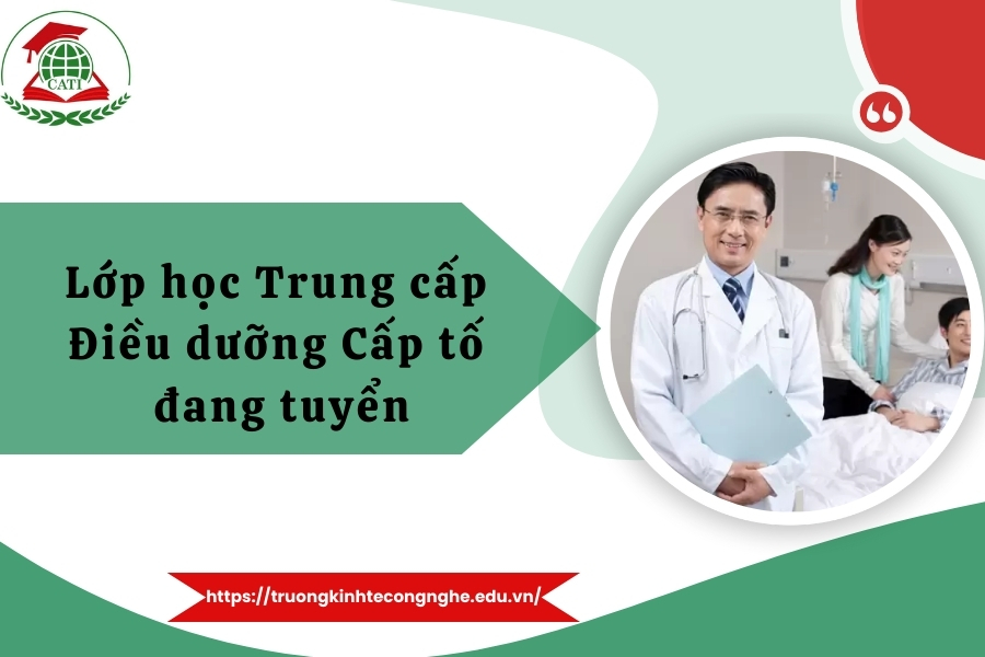 Lớp học Trung cấp Điều dưỡng Cấp tốc đang tuyển
