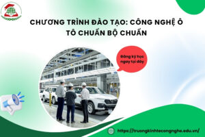 Chương trình đào tạo: Công nghệ ô tô chuẩn Bộ chuẩn