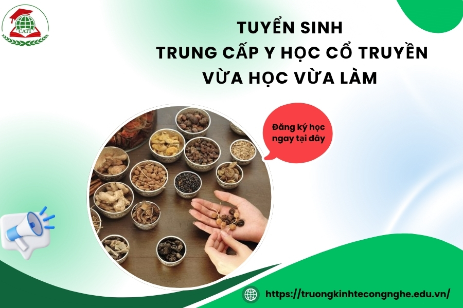 Tuyển sinh Trung cấp Y học cổ truyền vừa học vừa làm