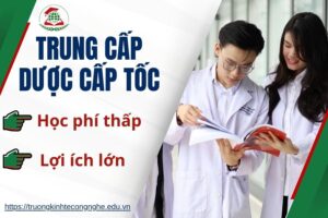 Học Trung cấp dược Cấp tốc: Học phí thấp - Lợi ích lớn