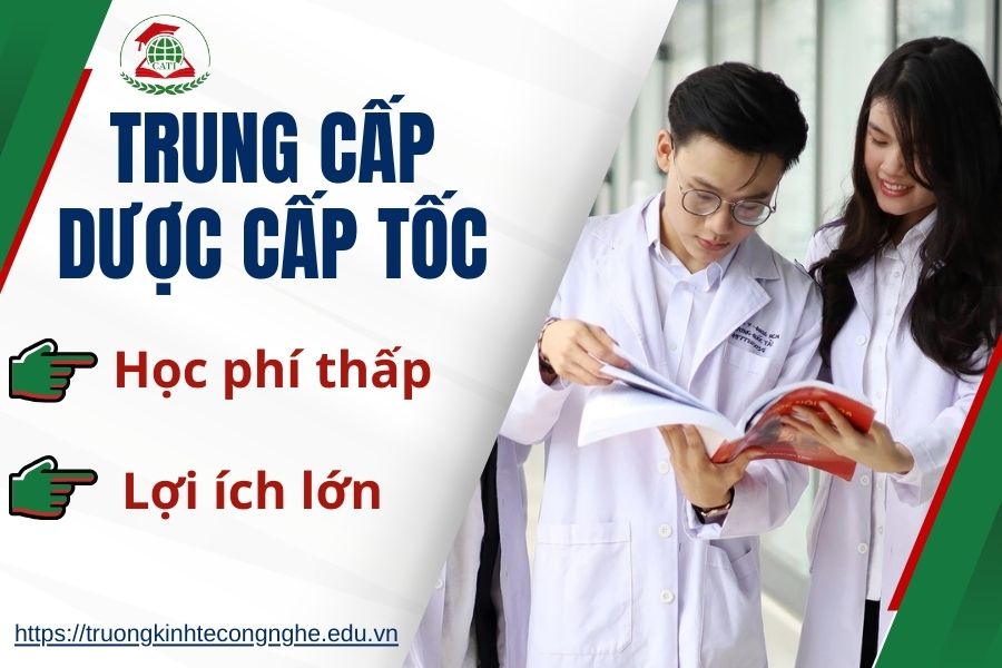 Học Trung cấp dược Cấp tốc: Học phí thấp - Lợi ích lớn