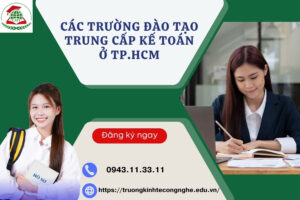 Các trường đào tạo Trung cấp Kế toán ở TP.HCM