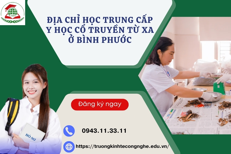 Địa chỉ học Trung cấp Y học cổ truyền Từ xa ở Bình Phước