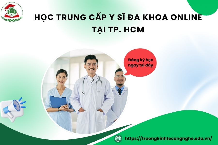 Học Trung cấp Y sĩ đa khoa online tại TP. HCM