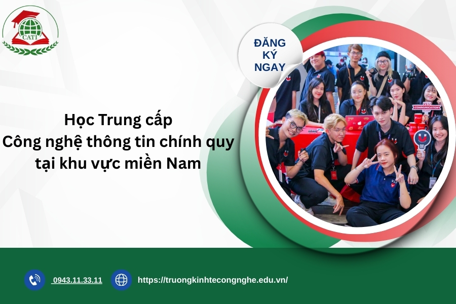 Học Trung cấp Công nghệ thông tin chính quy tại khu vực miền Nam