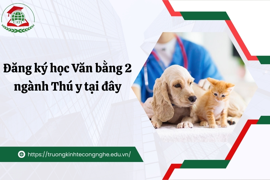 Đăng ký học Văn bằng 2 ngành Thú y tại đây