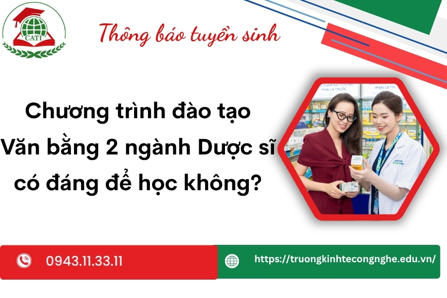 Chương trình đào tạo Văn bằng 2 ngành Dược sĩ có đáng để học không?