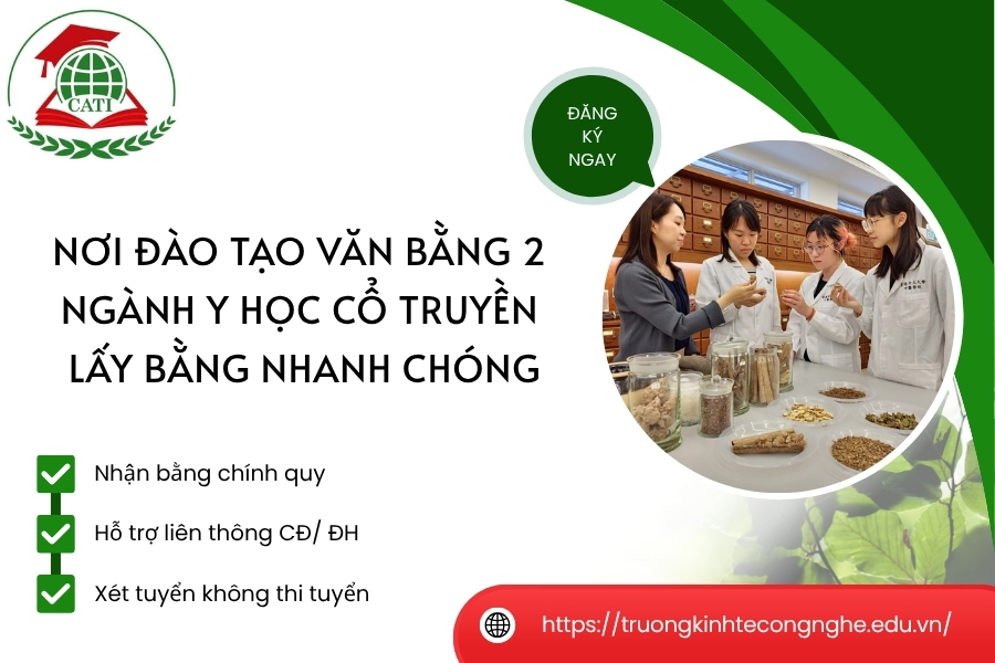 Nơi đào tạo Văn bằng 2 ngành Y học cổ truyền - Lấy bằng nhanh chóng