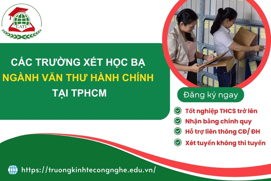 Các trường xét học bạ ngành Văn thư hành chính tại TPHCM