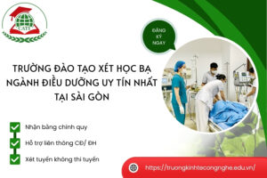 Trường đào tạo xét học bạ ngành Điều dưỡng uy tín nhất tại Sài Gòn