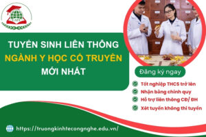 Tuyển sinh liên thông ngành Y học cổ truyền mới nhất