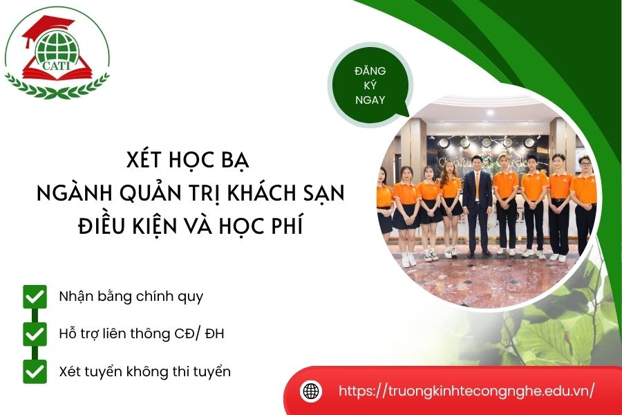 Xét Học Bạ Ngành Quản Trị Khách Sạn: Điều Kiện Và Học Phí