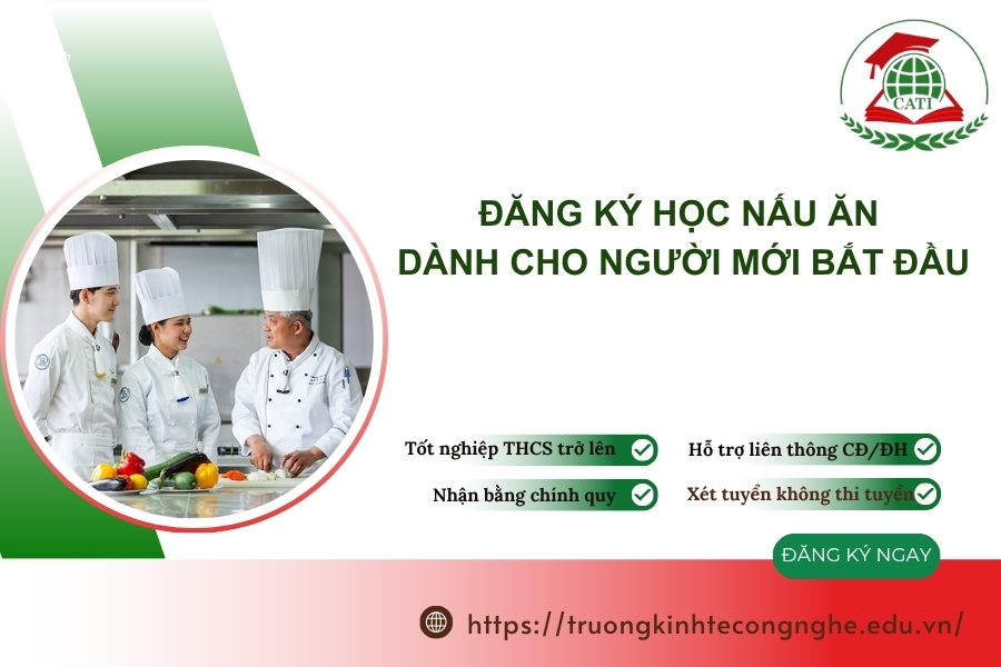 Đăng ký học Trung cấp Nấu ăn dành cho người bận rộn