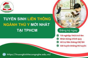 Tuyển sinh Liên thông ngành Thú y mới nhất tại TPHCM