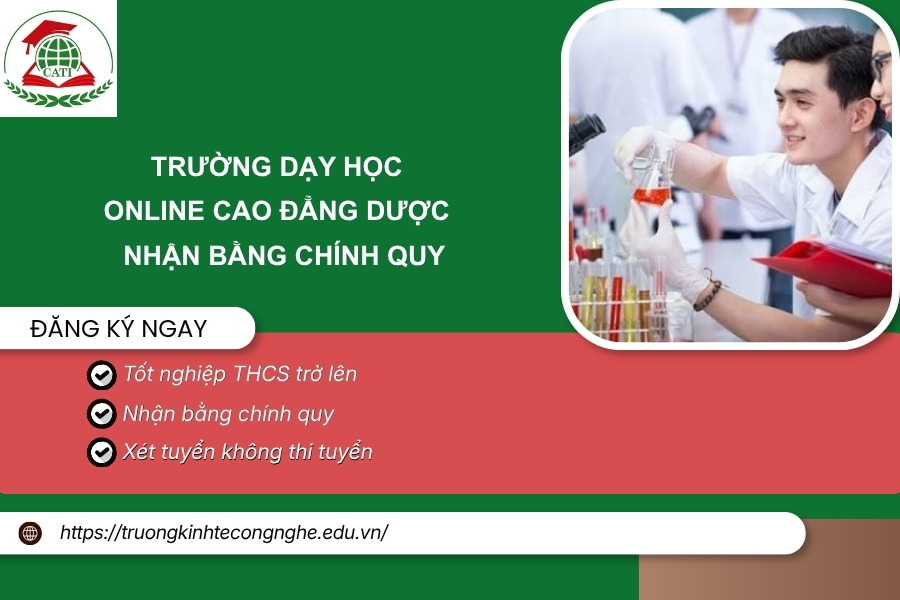 Trường dạy học online Cao đẳng Dược - Nhận bằng chính quy